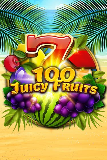 Демо игра 100 Juicy Fruits на сайте игровых автоматов JoyCasino