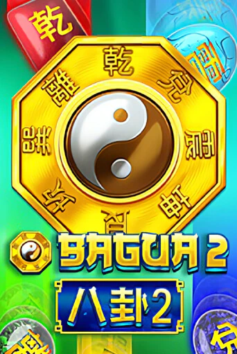 Демо игра Bagua 2 на сайте игровых автоматов JoyCasino