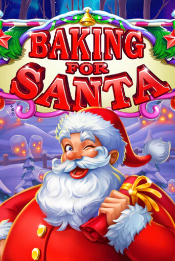 Демо игра Baking for Santa на сайте игровых автоматов JoyCasino