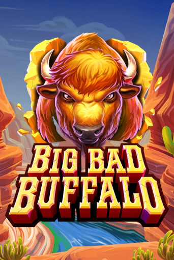 Демо игра Big Bad Buffalo на сайте игровых автоматов JoyCasino