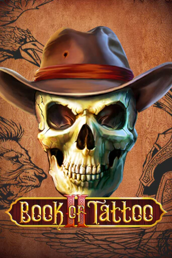 Демо игра Book Of Tattoo II на сайте игровых автоматов JoyCasino