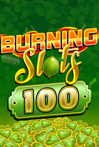 Демо игра Burning Slots 100 на сайте игровых автоматов JoyCasino