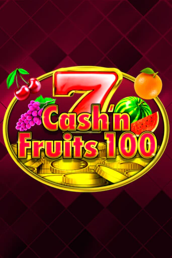 Демо игра Cash'n Fruits 100 на сайте игровых автоматов JoyCasino