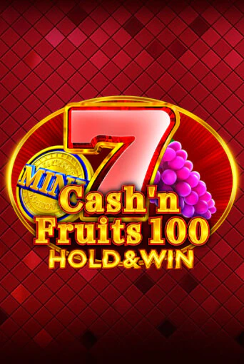 Демо игра Cash'n Fruits 100 Hold And Win на сайте игровых автоматов JoyCasino