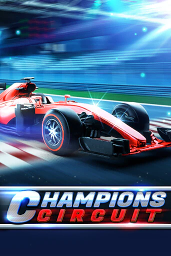 Демо игра Champions Circuit на сайте игровых автоматов JoyCasino