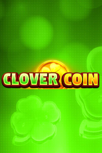 Демо игра Clover Coin  на сайте игровых автоматов JoyCasino