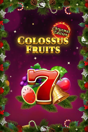 Демо игра Colossus Fruits - Christmas Edition на сайте игровых автоматов JoyCasino