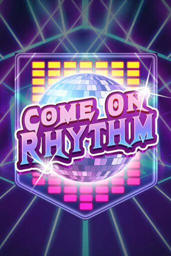 Демо игра Come On Rhythm на сайте игровых автоматов JoyCasino