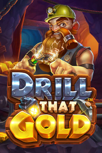 Демо игра Drill That Gold на сайте игровых автоматов JoyCasino