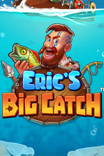 Демо игра Eric’s Big Catch™ на сайте игровых автоматов JoyCasino