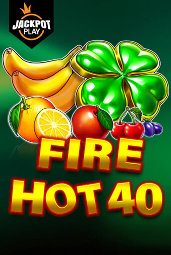 Демо игра Fire Hot 40 Jackpot Play на сайте игровых автоматов JoyCasino