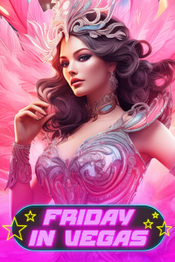 Демо игра Friday in Vegas на сайте игровых автоматов JoyCasino