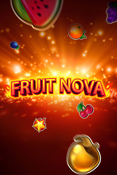 Демо игра Fruit Nova на сайте игровых автоматов JoyCasino