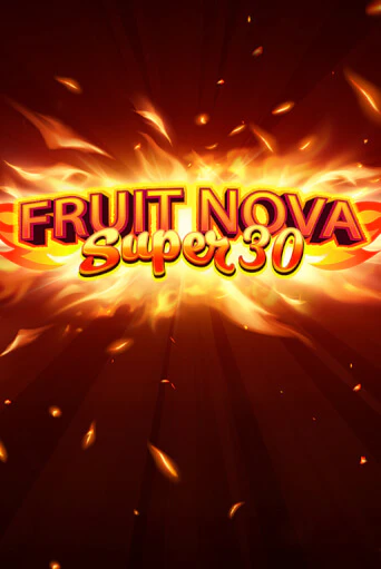 Демо игра Fruit Super Nova 30 на сайте игровых автоматов JoyCasino