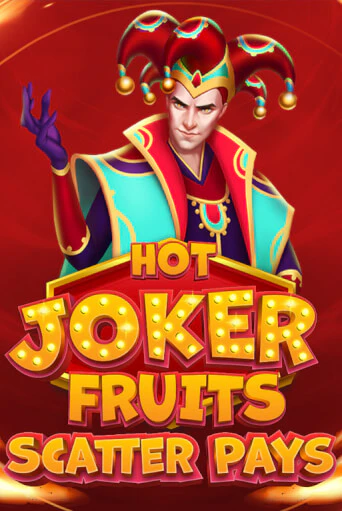 Демо игра Hot Joker Fruits: Scatter Pays на сайте игровых автоматов JoyCasino