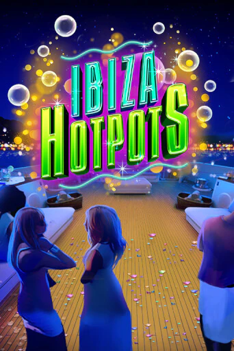 Демо игра Ibiza Hotpots на сайте игровых автоматов JoyCasino