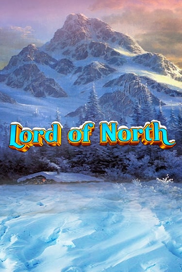 Демо игра Lord Of North на сайте игровых автоматов JoyCasino