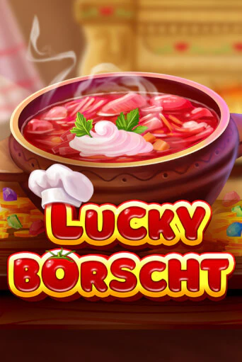 Демо игра Lucky Borscht на сайте игровых автоматов JoyCasino