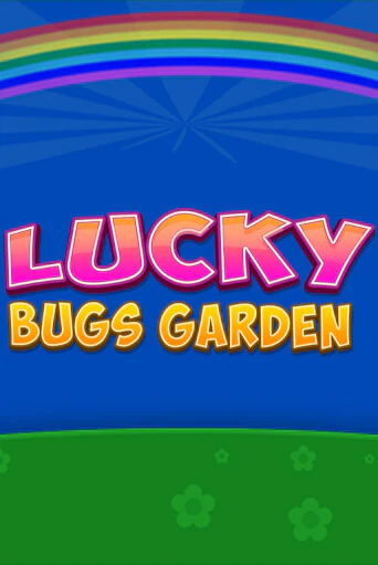 Демо игра Lucky Bugs Garden на сайте игровых автоматов JoyCasino