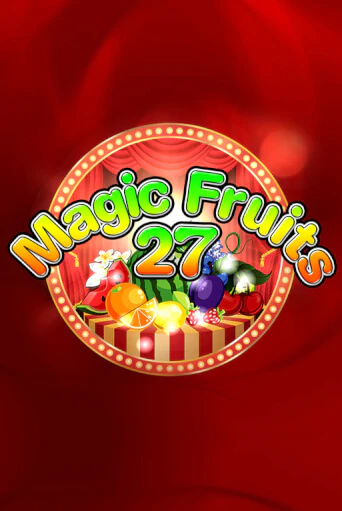 Демо игра Magic Fruits 27 на сайте игровых автоматов JoyCasino