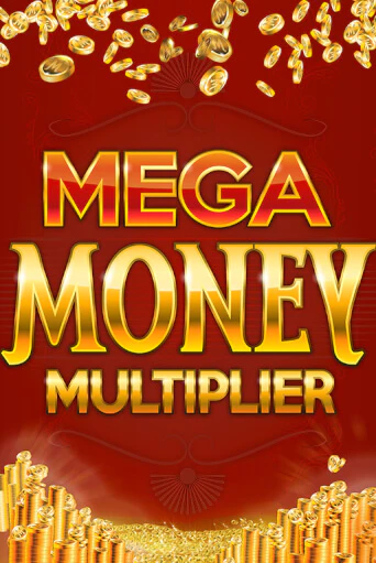 Демо игра Mega Money Multiplier на сайте игровых автоматов JoyCasino