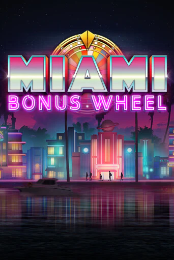 Демо игра Miami Bonus Wheel Hit'n'Roll на сайте игровых автоматов JoyCasino