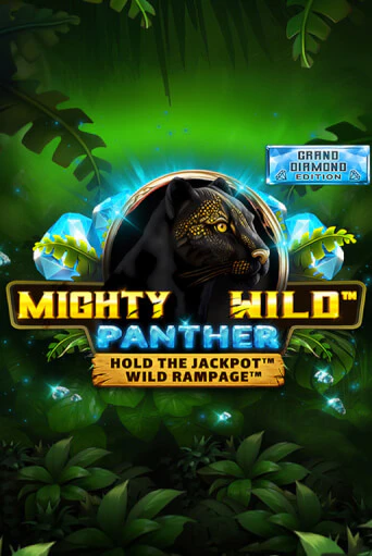 Демо игра Mighty Wild: Panther Grand Diamond Edition на сайте игровых автоматов JoyCasino