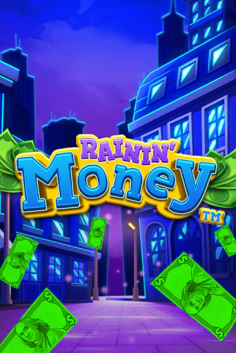 Демо игра Rainin' Money на сайте игровых автоматов JoyCasino