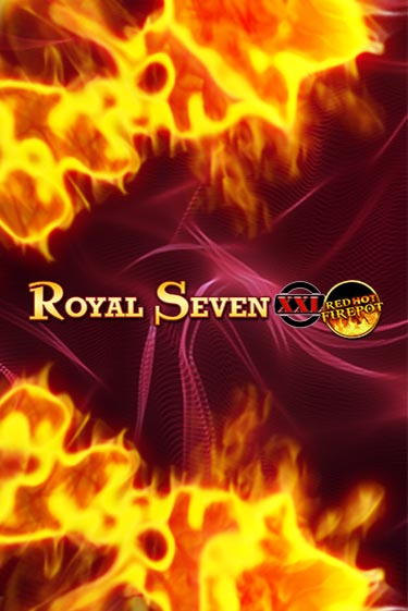 Демо игра Royal Seven XXL Red Hot Firepot на сайте игровых автоматов JoyCasino