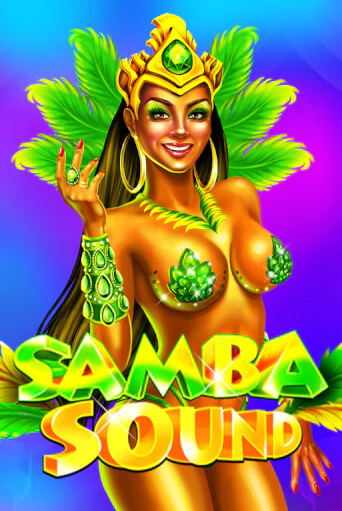 Демо игра Samba Sound на сайте игровых автоматов JoyCasino