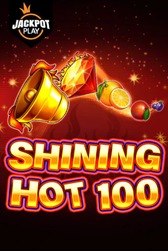 Демо игра Shining Hot 100 Jackpot Play на сайте игровых автоматов JoyCasino