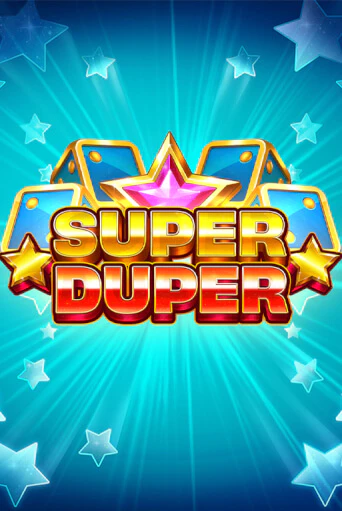 Демо игра Super Duper на сайте игровых автоматов JoyCasino