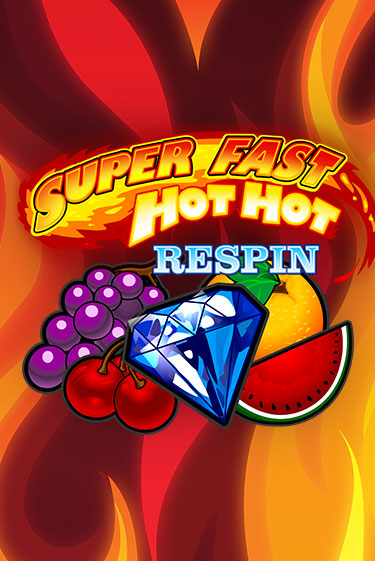 Демо игра Super Fast Hot Hot RESPIN на сайте игровых автоматов JoyCasino