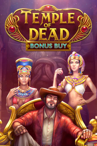 Демо игра Temple of Dead Bonus Buy на сайте игровых автоматов JoyCasino