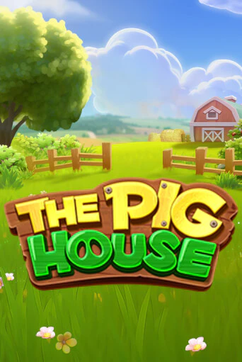 Демо игра The Pig House на сайте игровых автоматов JoyCasino