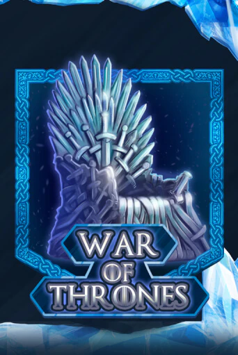 Демо игра War Of Thrones на сайте игровых автоматов JoyCasino