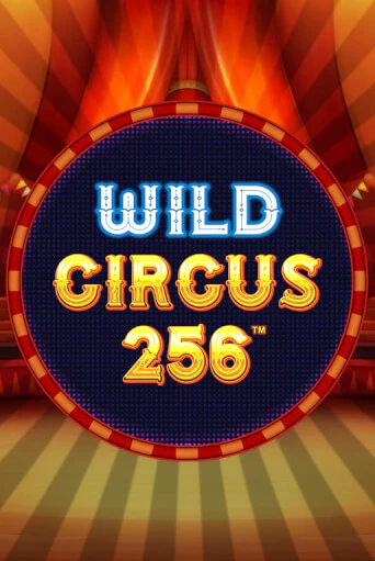 Демо игра Wild Circus 256 на сайте игровых автоматов JoyCasino