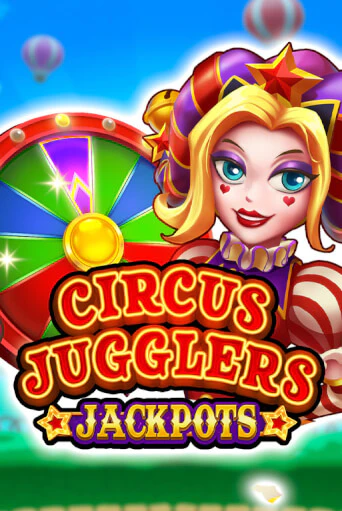 Демо игра Circus Jugglers Jackpots на сайте игровых автоматов JoyCasino