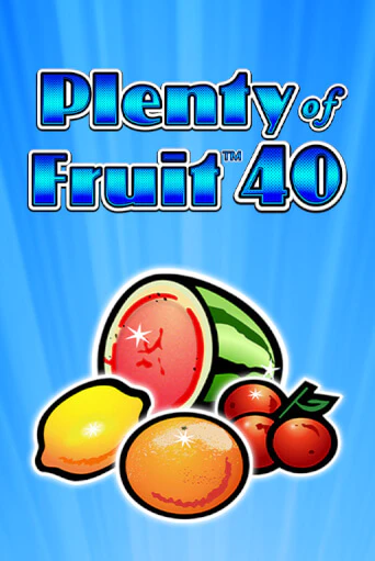 Демо игра Plenty of Fruit 40 на сайте игровых автоматов JoyCasino